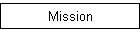 Mission